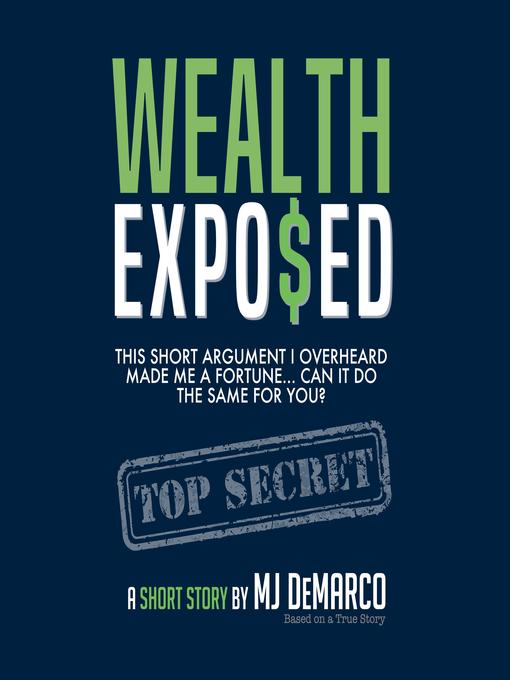 Title details for Wealth Expo$ed by MJ DeMarco - Available